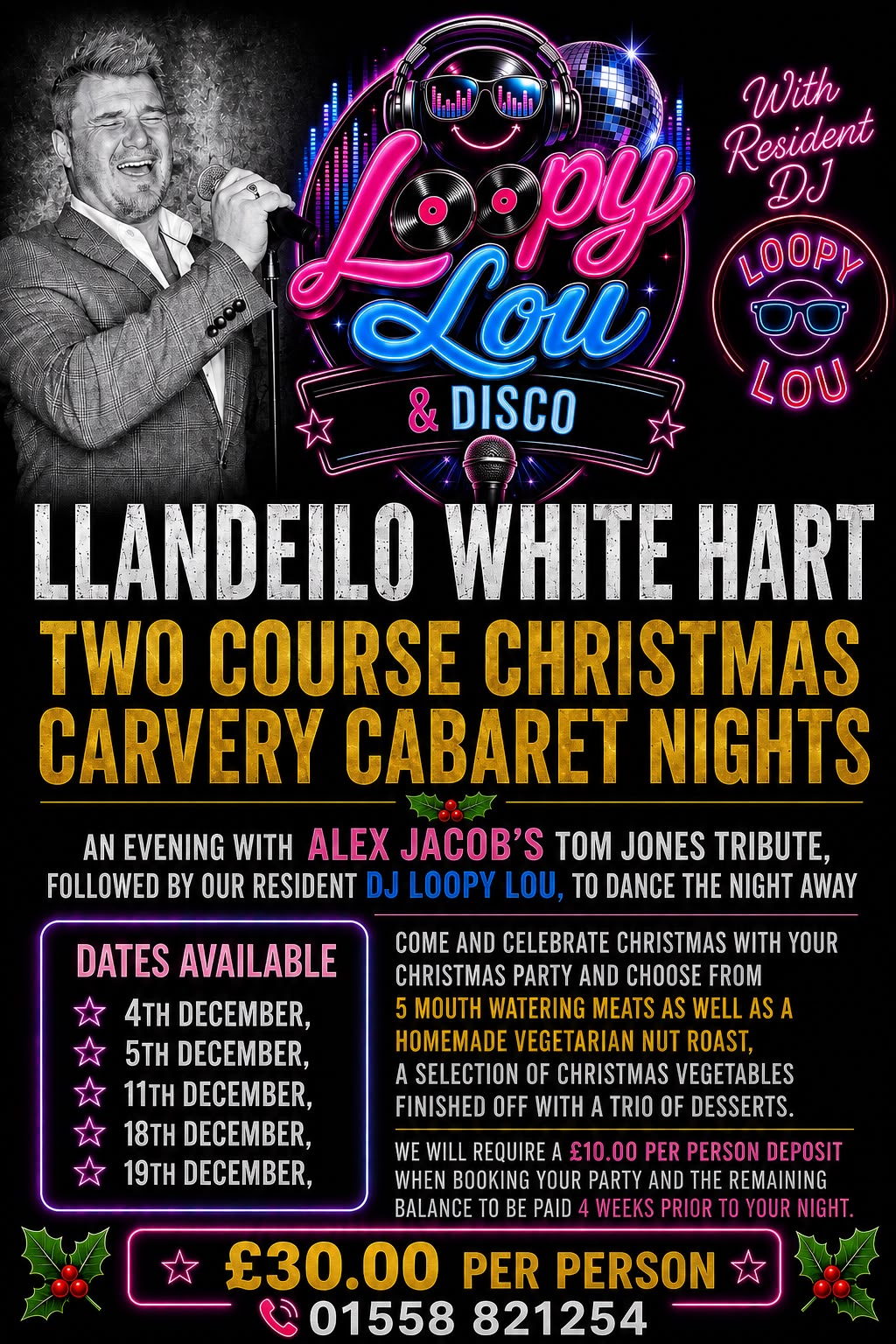 Loopy Lou and Disco Christmas cabaret nights poster at Llandeilo White Hart